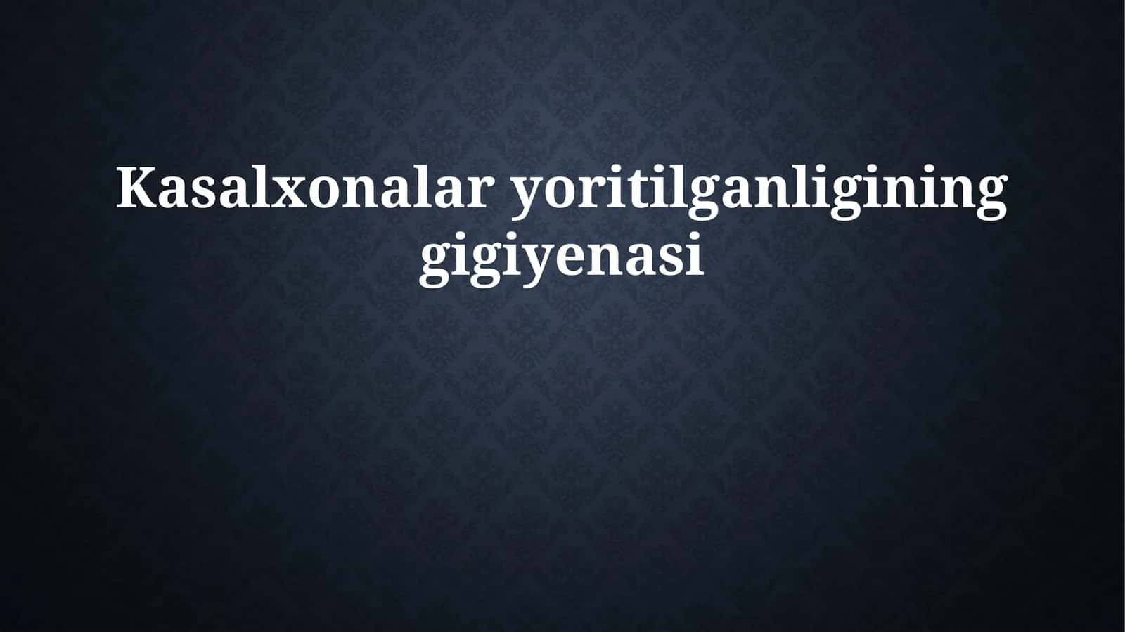 Kasalxonalar yoritilganligining gigiyenasi 1