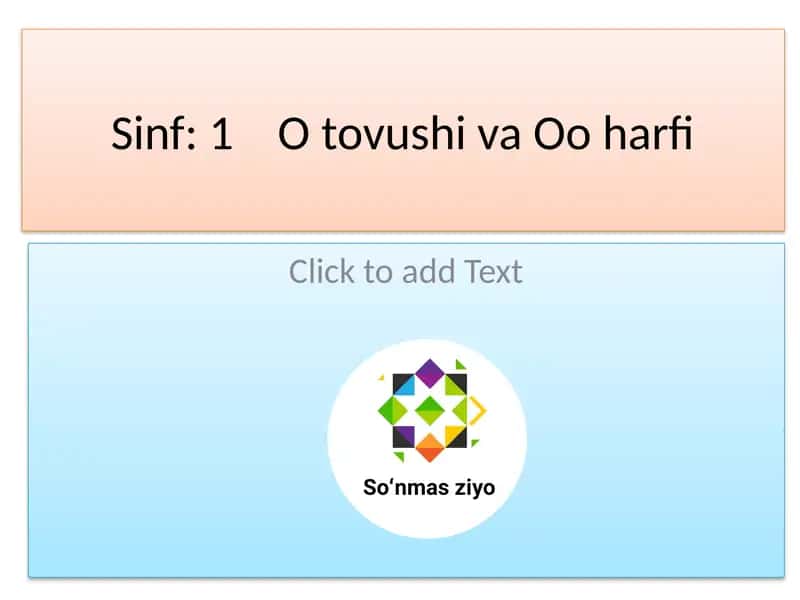 O tovushi va O'o harfi 1