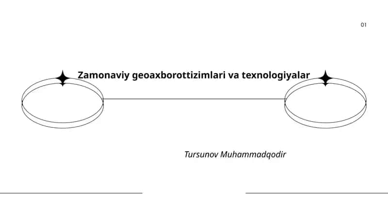 Zamonaviy geoaxborottizimlari va texnologiyalar 1
