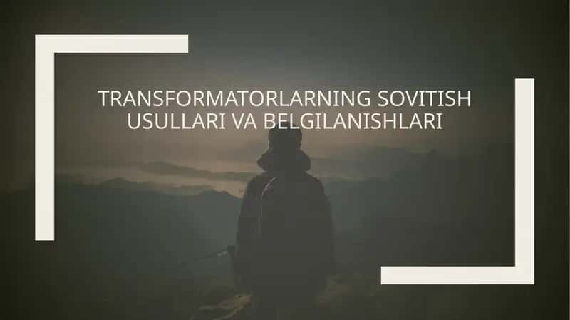 Transformatorlarning sovitish usullari va belgilanishlari 1