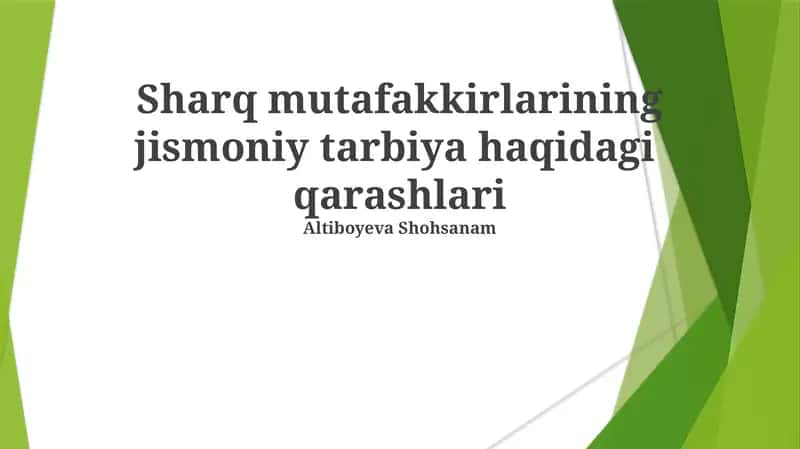 Sharq mutafakkirlarining jismoniy tarbiya haqidagi qarashlari 1