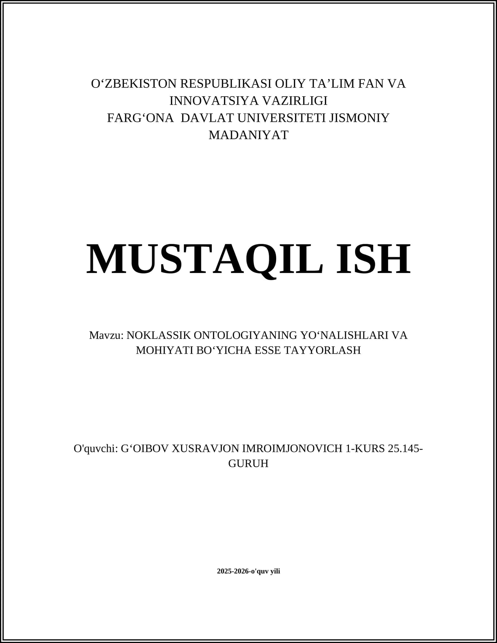 NOKLASSIK ONTOLOGIYANING YOʻNALISHLARI VA MOHIYATI BOʻYICHA ESSE TAYYORLASH 1