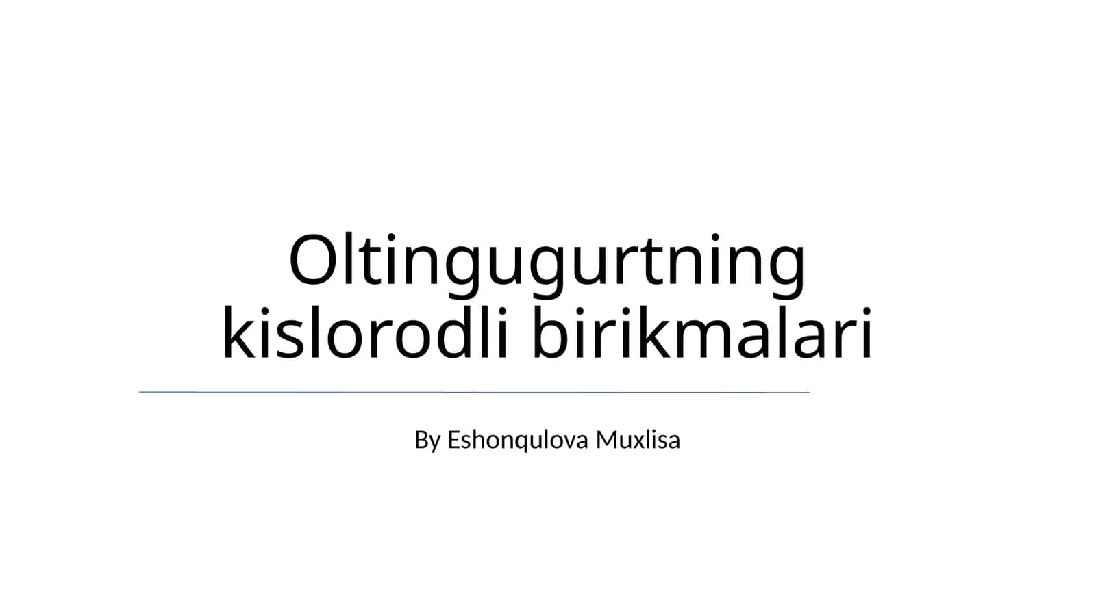 Oltingugurtning kislorodli birikmalari 1