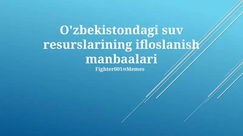O'zbekistondagi suv resurslarining ifloslanish manbaalari 1