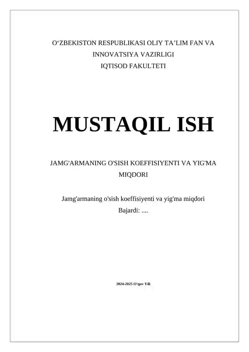 Jamg'armaning o'sish koeffisiyenti va yig'ma miqdori