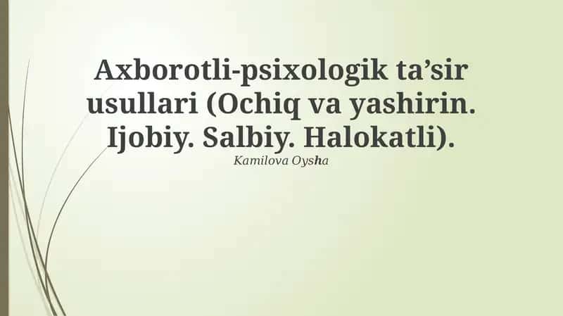 Axborotli-psixologik ta’sir usullari 1