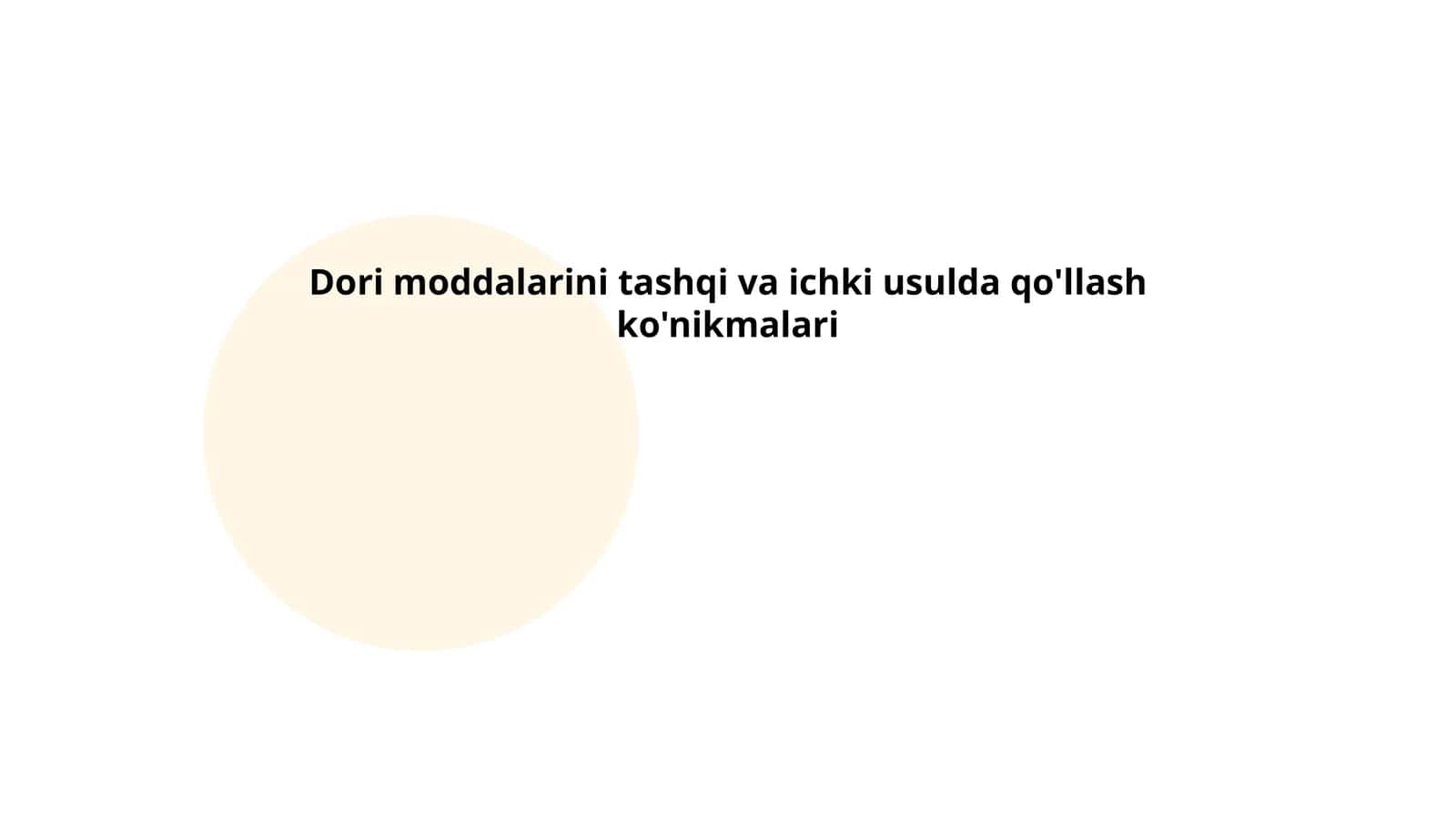 Dori moddalarini tashqi va ichki usulda qo'llash ko'nikmalari 1
