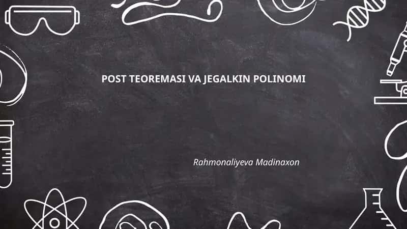 Post teoremasi va jegalkin polinomi 1