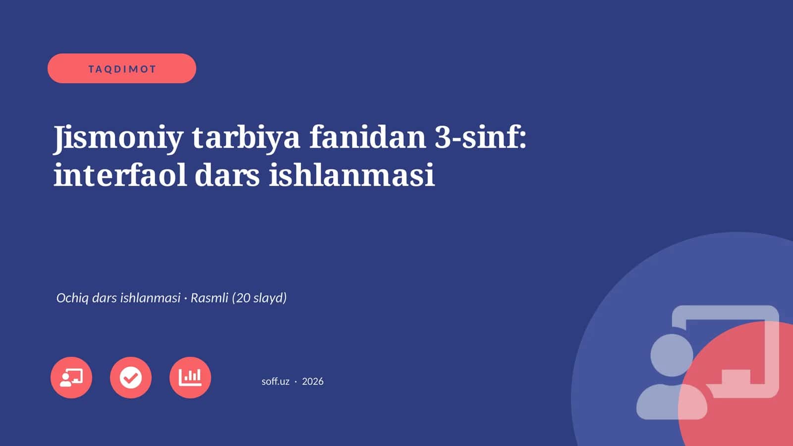 Jismoniy tarbiya fanidan 3-sinf: interfaol dars ishlanmasi 1