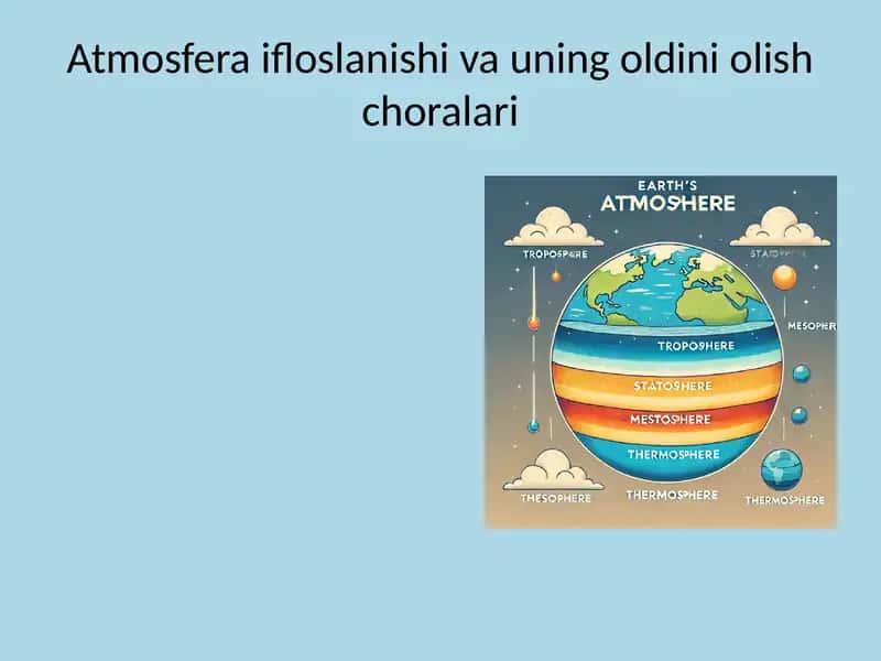 Atmosfera ifloslanishi va uning oldini olish choralari 1