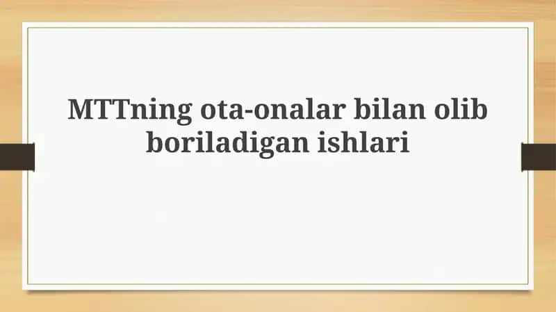 MTTning ota-onalar bilan olgan aloqa 1