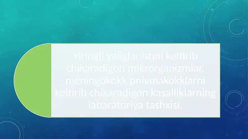 O‘tkir yiringli infeksiyalarining xususiyatlari 1