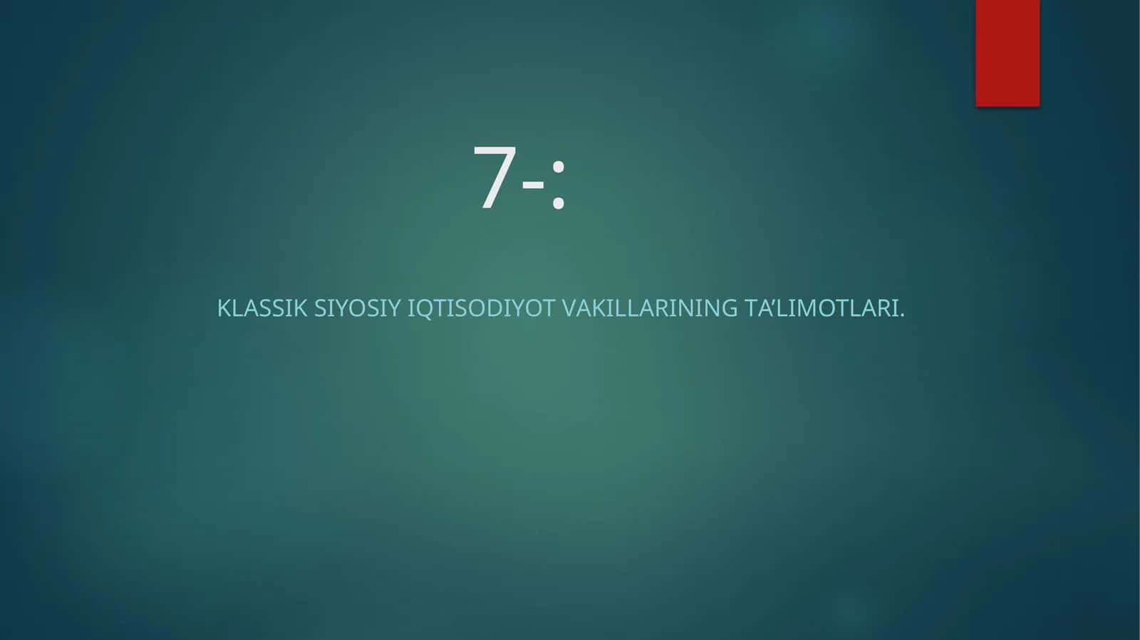 KLАSSIK SIYOSIY IQTISODIYOT VАKILLАRINING TА’LIMOTLАRI 1