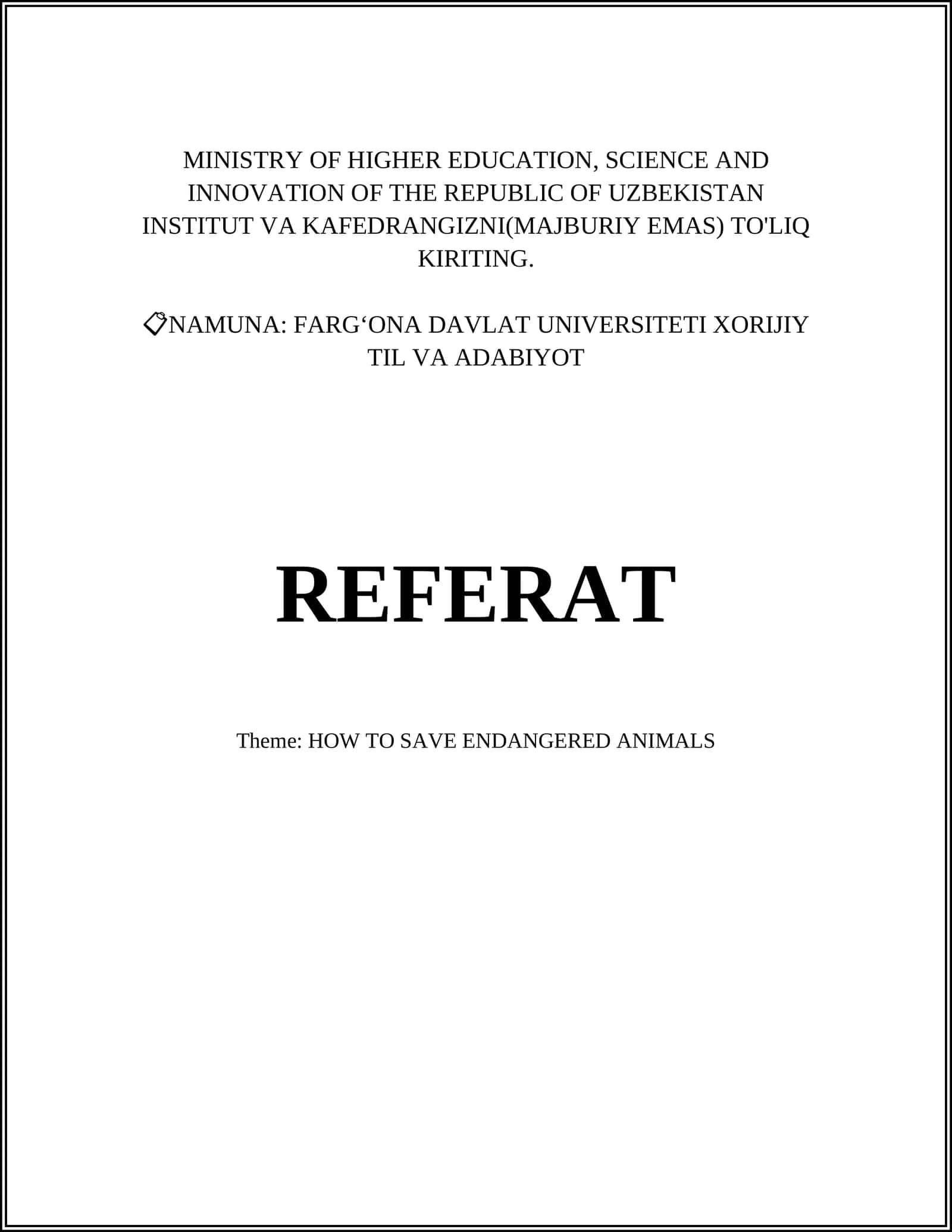 FARG‘ONA DAVLAT UNIVERSITETI XORIJIY TIL VA ADABIYOT REFERAT 1