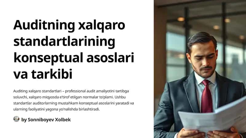 Auditning xalqaro standartlarining paydo bo'lishi va rivojlanishi 1