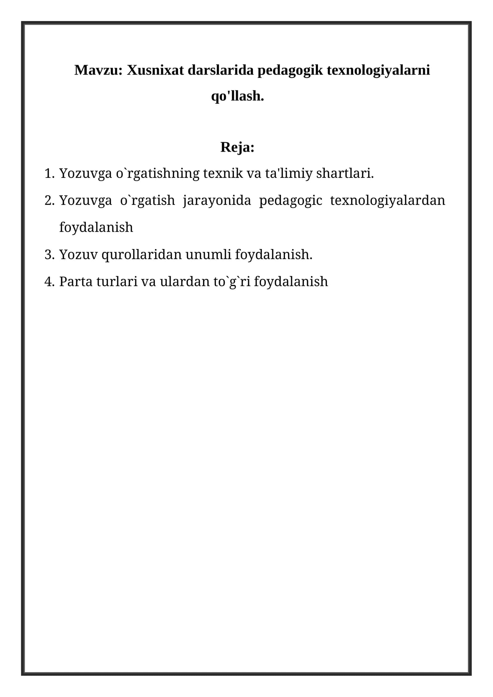 Xusnixat darslarida pedagogik texnologiyalarni qo'llash 1