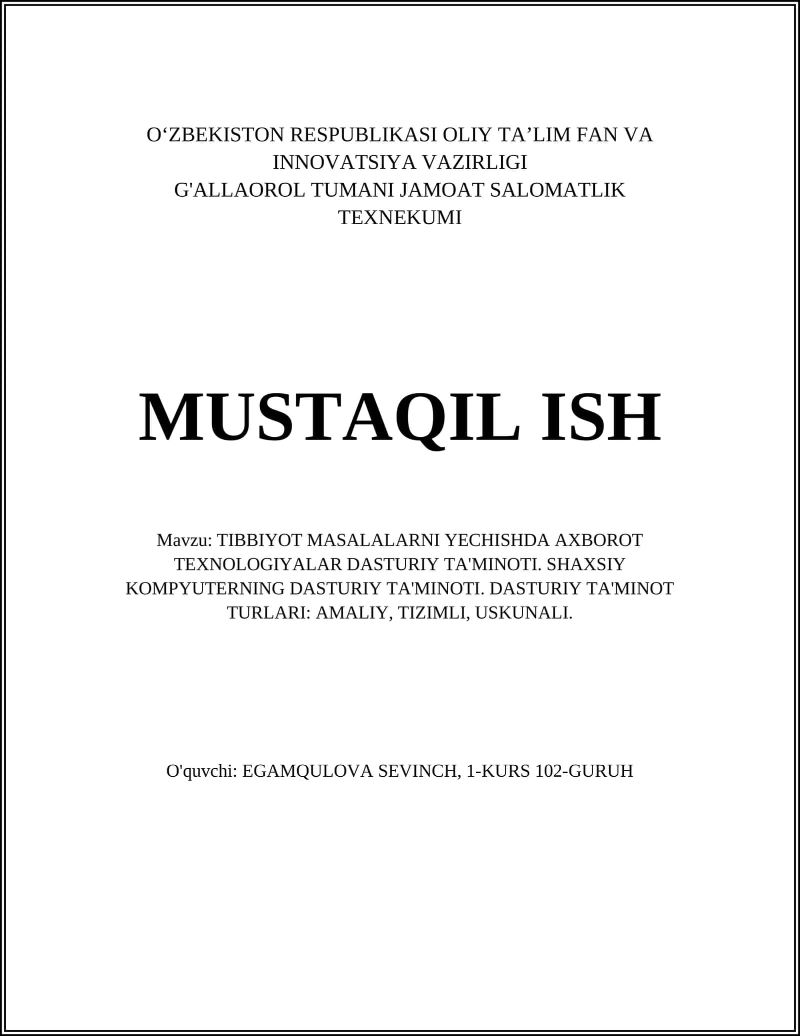TIBBIYOT MASALALARNI YECHISHDA AXBOROT TEXNOLOGIYALAR DASTURIY TA'MINOTI 1