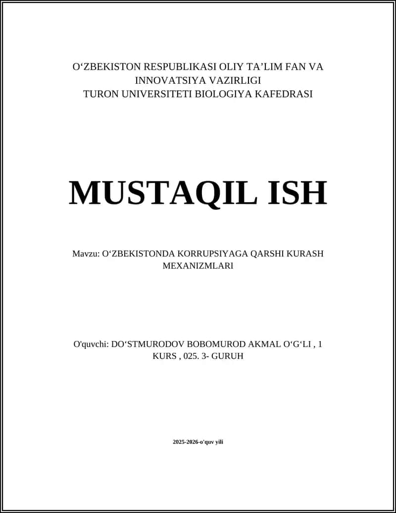 OʻZBEKISTONDA KORRUPSIYAGA QARSHI KURASH MEXANIZMLARI 1