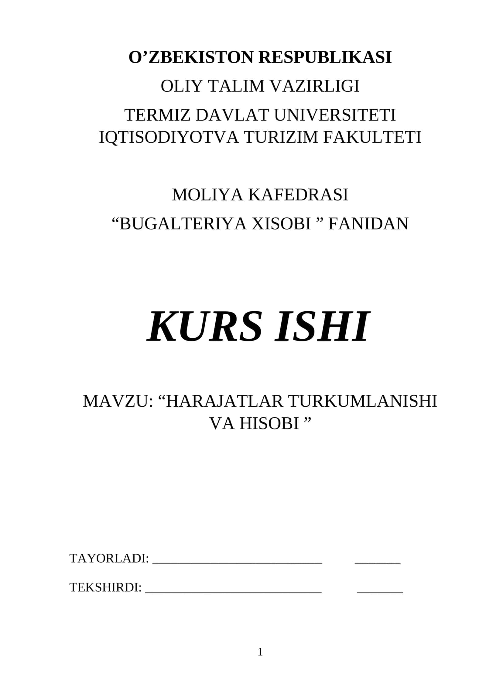 HARAJATLAR TURKUMLANISHI VA HISOBINING NAZARIY ASOSLARI 1