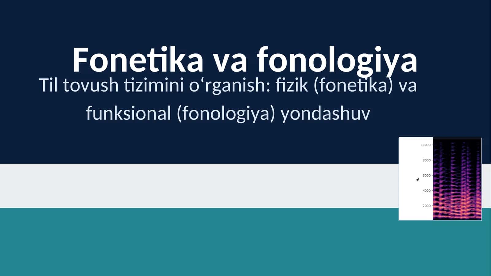 Fonetika va fonologiya 1