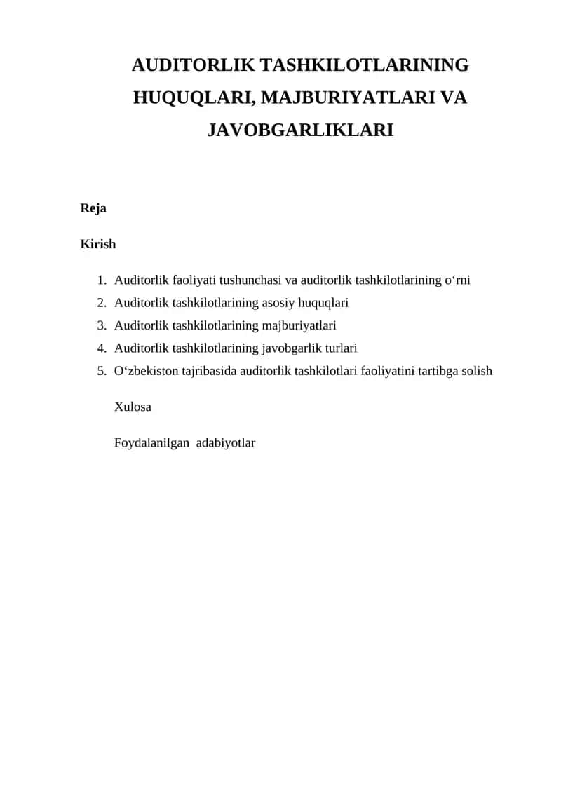 Auditorlik Tashkilotlarining Huquqlari, Majburiyatlari va Javobgarliklari 1