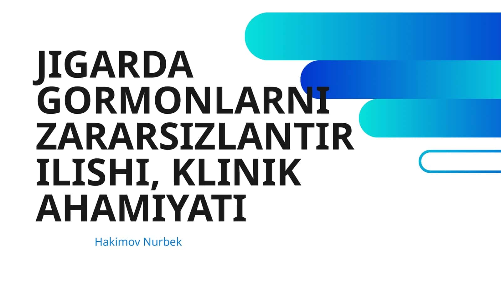JIGARDA GORMONLARNI ZARARSIZLANTIRILISHI, KLINIK AHAMIYATI 1