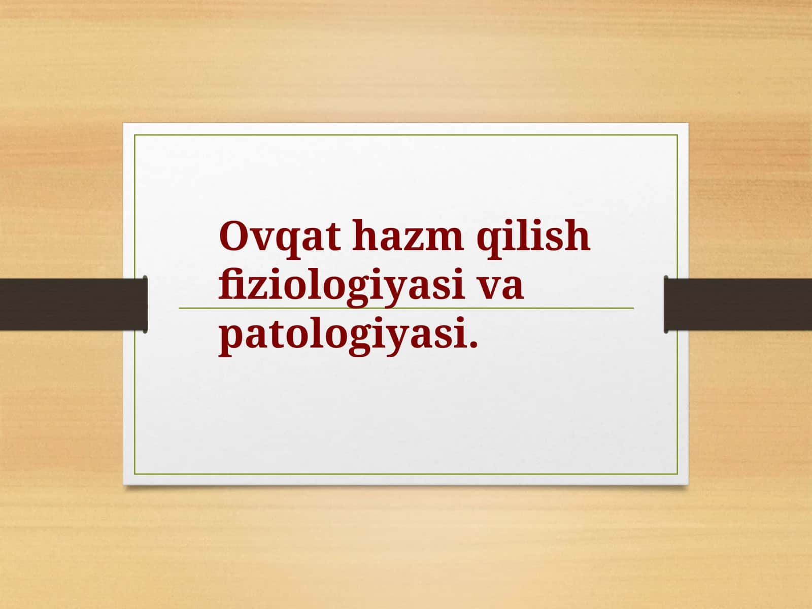 Ovqathazmqilishfiziologiyasi 1