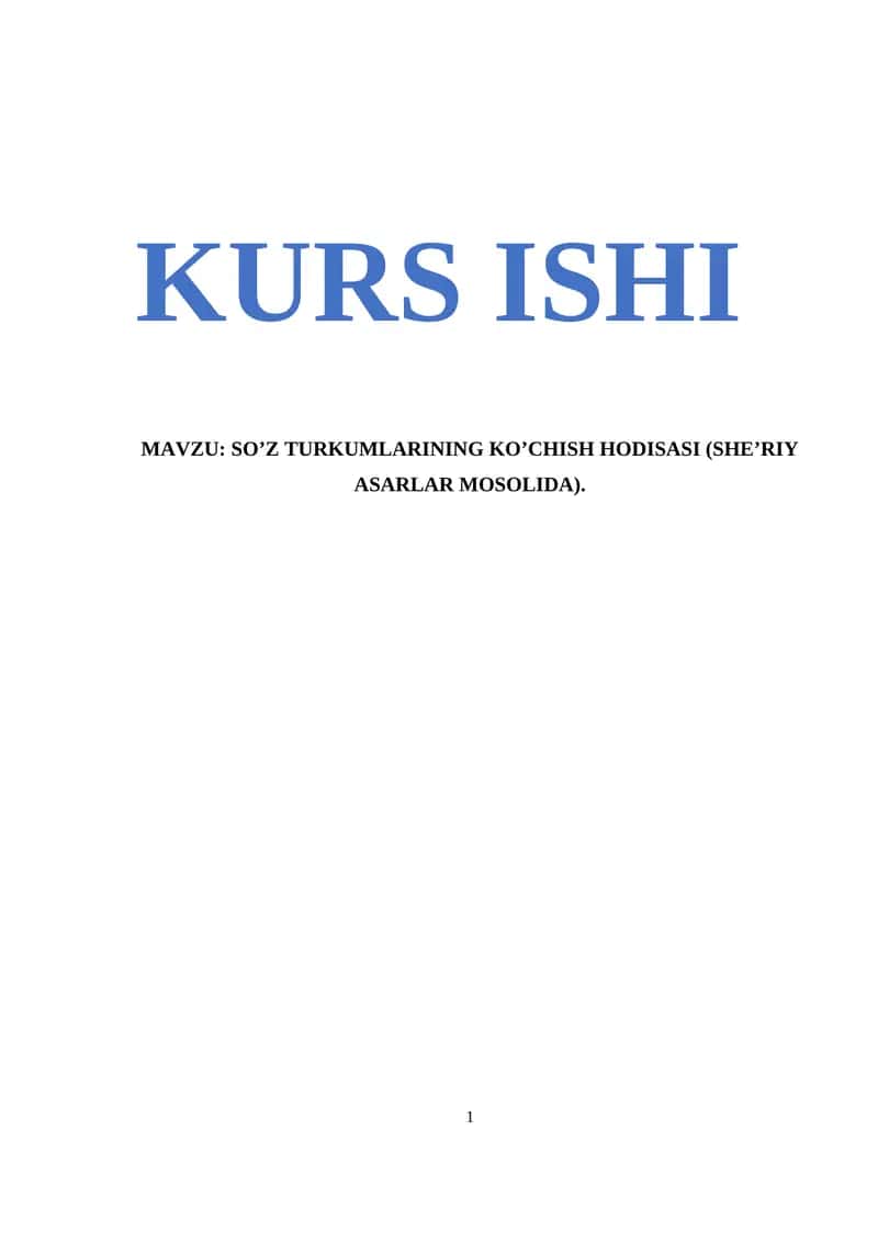 SO’Z TURKUMLARINING KO’CHISH HODISASI (SHEʼRIY ASARLAR MOSOLIDA) 1