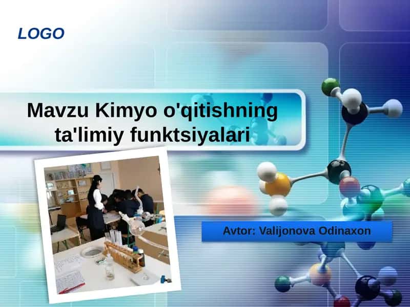 Kimyo o'qitishning ta'limiy funktsiyalari 1