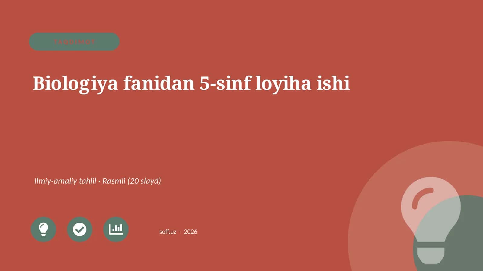 Biologiya fanidan 5-sinf loyiha ishi 1