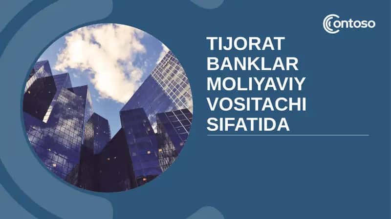Tijorat banklari moliyaviy vositachi sifatida 1