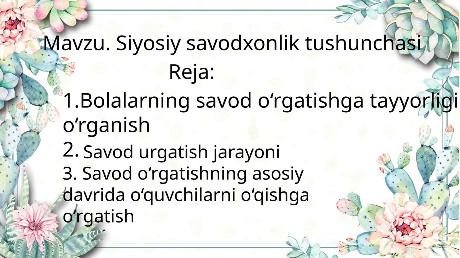 Savod o‘rgatish jarayoni 1