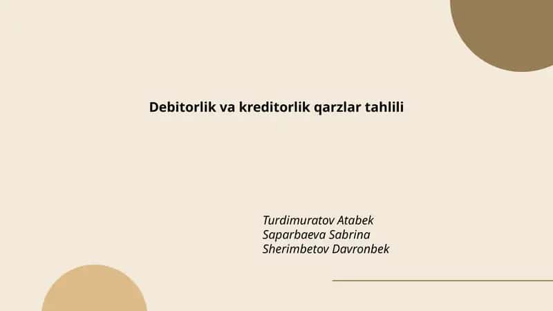 Debitorlik va kreditorlik qarzlar tahlili 1