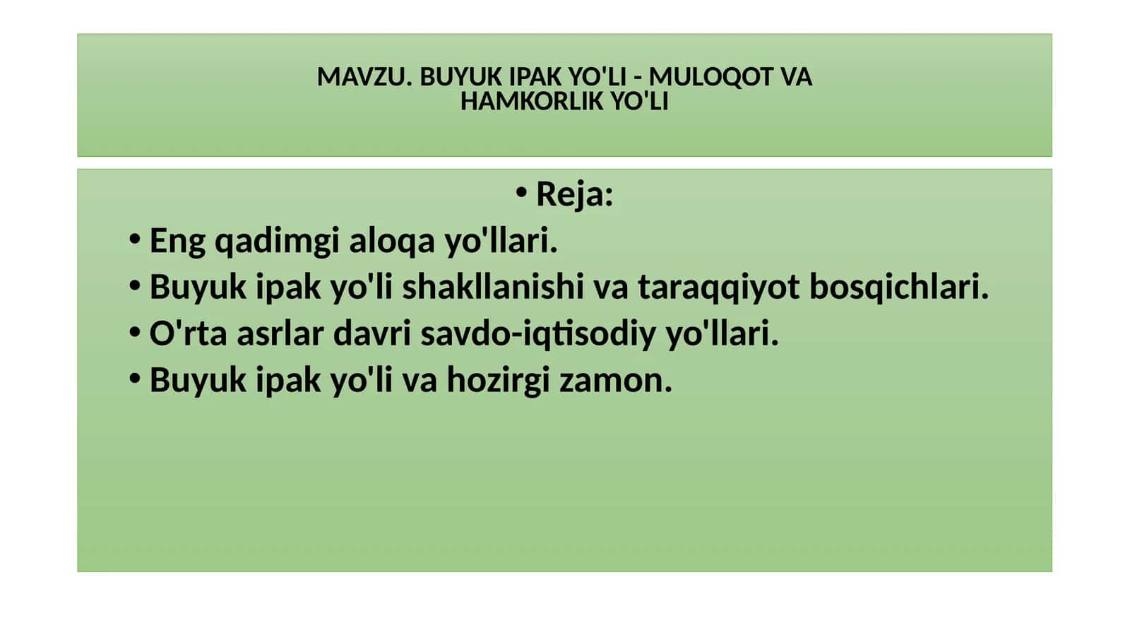 Buyuk Ipak Yo'li-Muloqot vahamkorlik yo'li 1