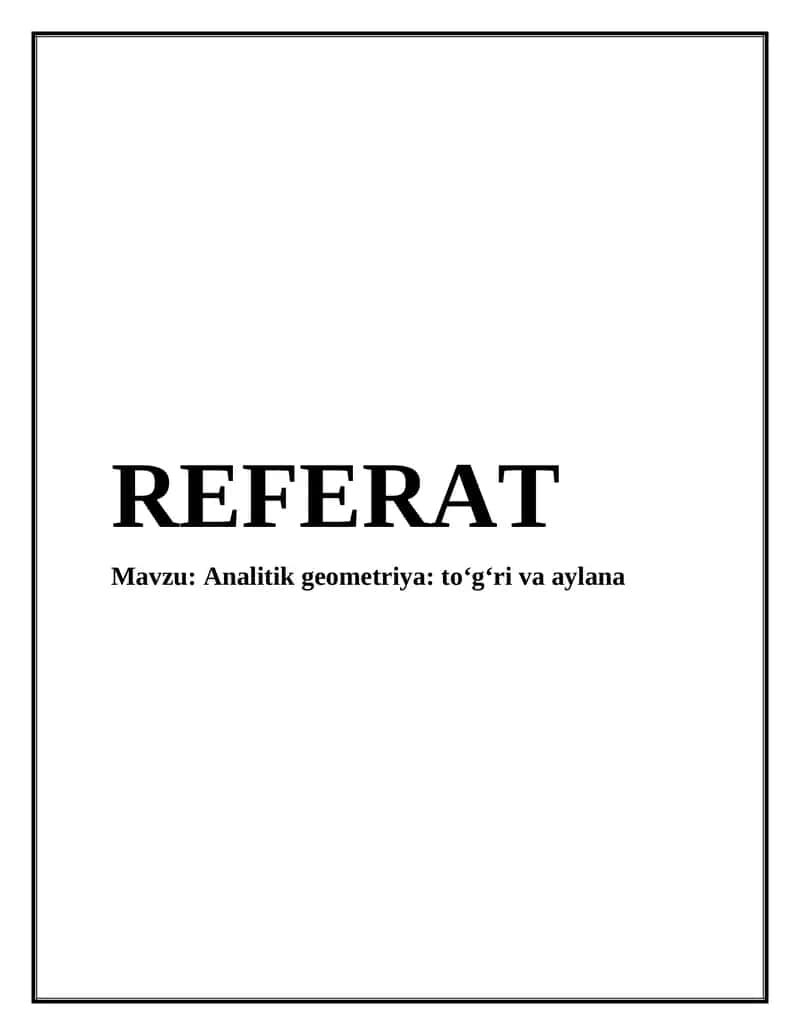 Analitik geometriya: to‘g‘ri va aylana 1