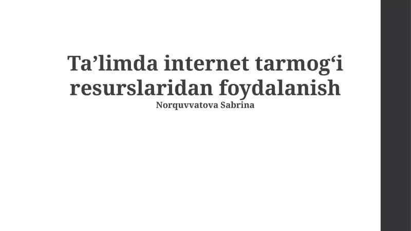 Ta'limda internet tarmogʻi resurslaridan foydalanish 1