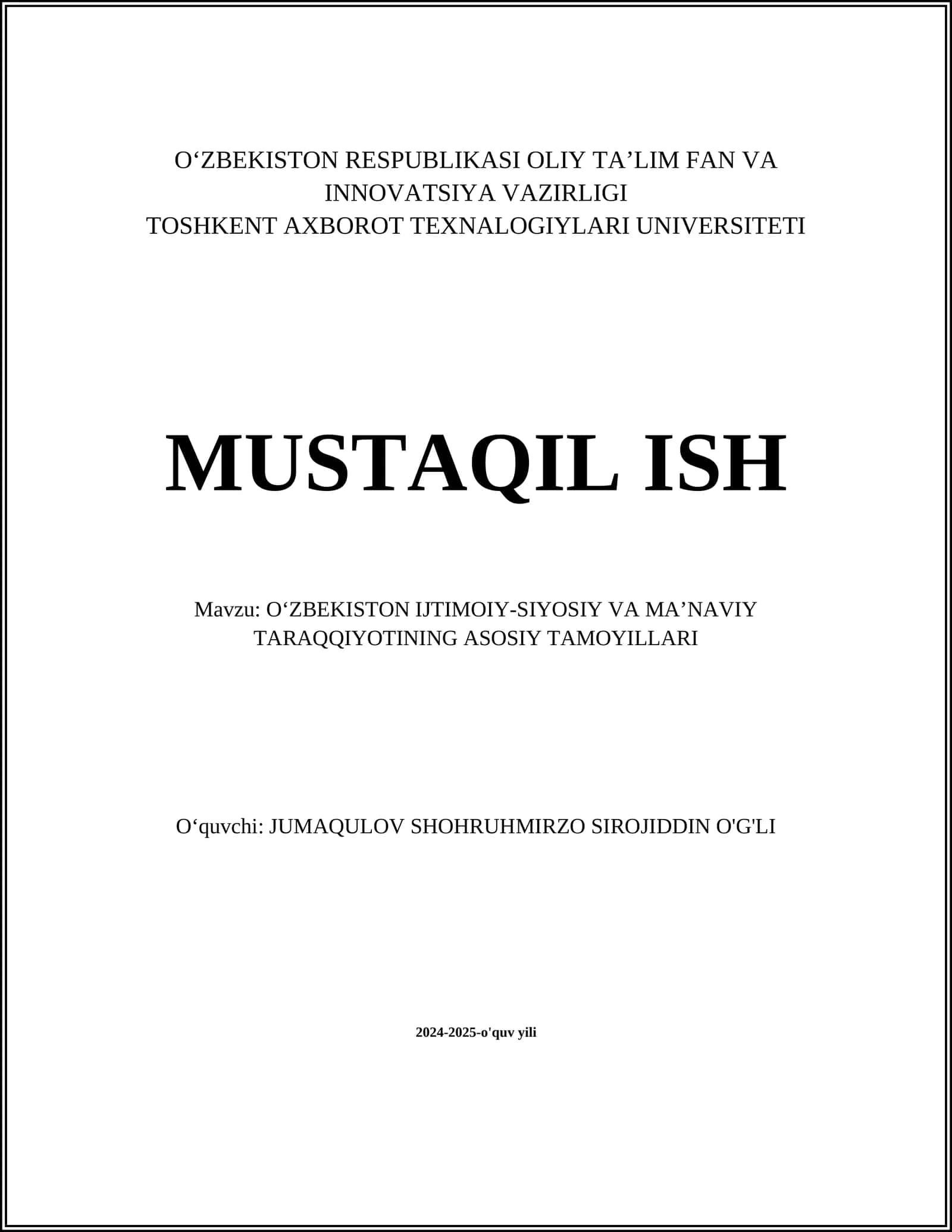 O‘ZBEKISTON IJTIMOIY-SIYOSIY VA MA’NAVIY TARAQQIYOTINING ASOSIY TAMOYILLARI 1