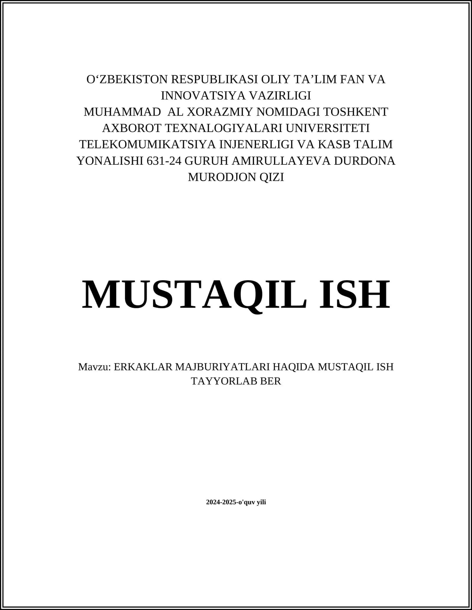ERKAKLAR MAJBURIYATLARI HAQIDA MUSTAQIL ISH TAYYORLAB BER 1