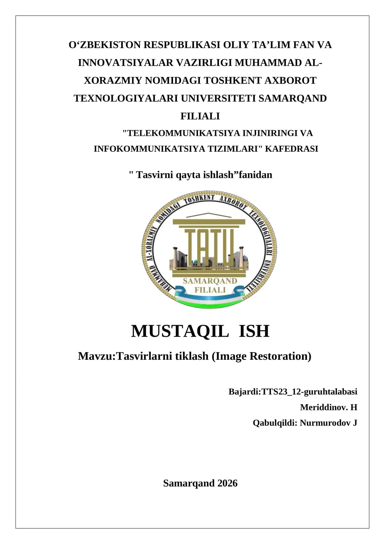 Tasvirlarni tiklash (Image Restoration) 1