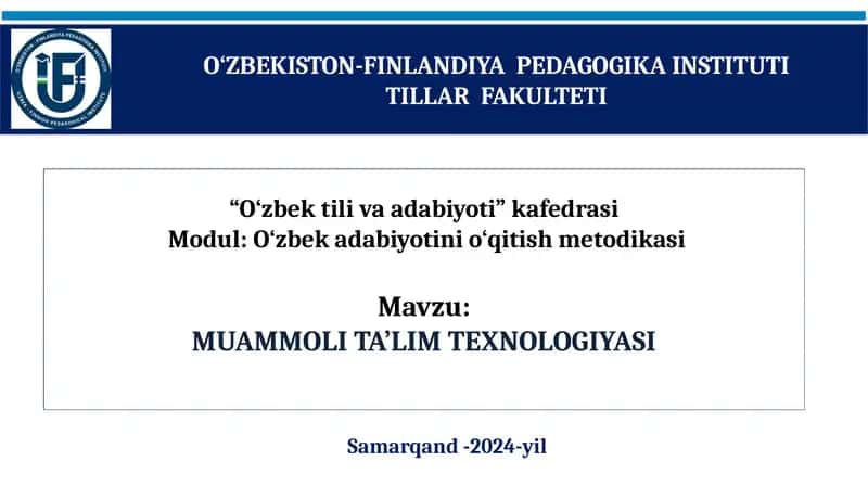 Muammoli ta'lim texnologiyasi 1