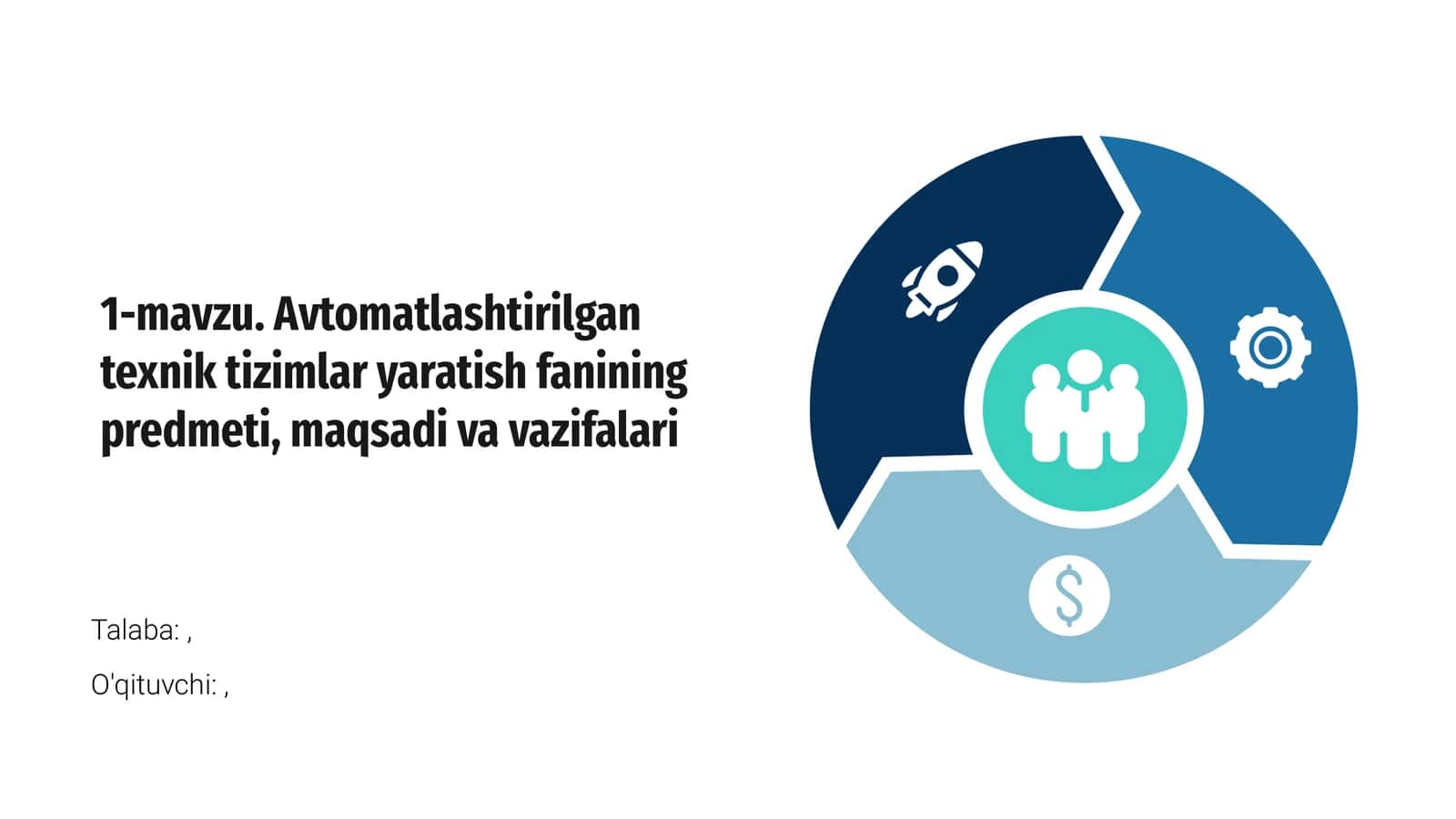 Avtomatlashtirilgan texnik tizimlar yaratish fanining predmeti, maqsadi va vazifalari 1