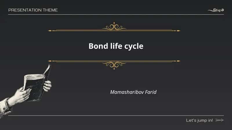Bond Life Cycle 1