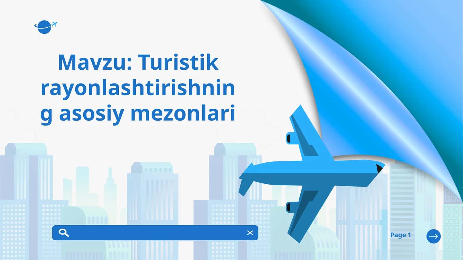 Mavzu: Turistik rayonlashtirishning asosiy mezonlari. slayd 1