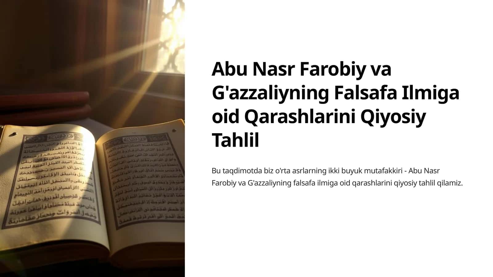 Abu Nasr Farobiy va G'azzaliyning Falsafa Ilmiga oid Qarashlarini Qiyosiy Tahlil 1