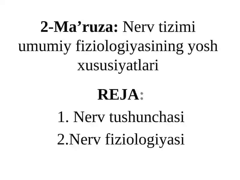 Nerv tizimi umumiy fiziologiyasi