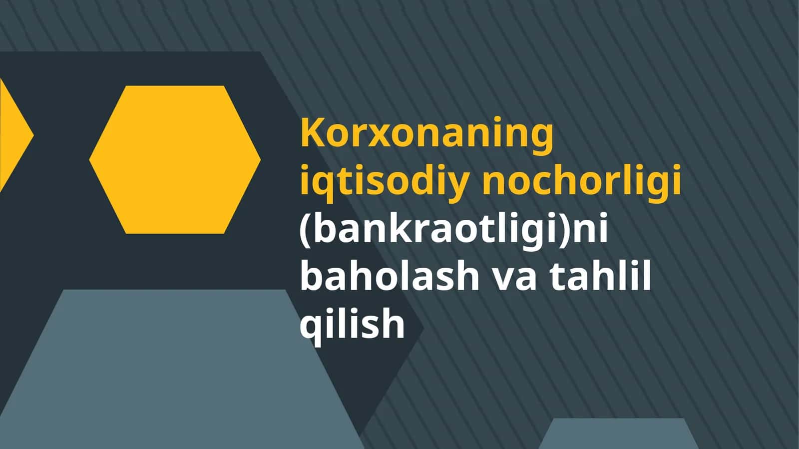 Iqtisodiy nochorlik (bankrotlik)ni baholash va tahlil qilish 1