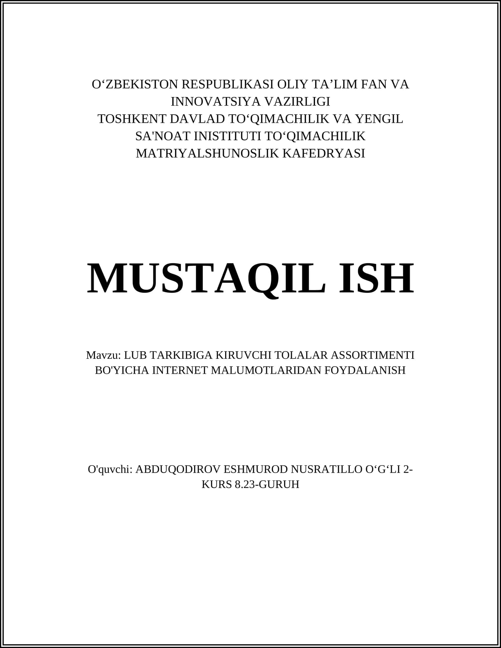 LUB TARKIBIGA KIRUVCHI TOLALAR ASSORTIMENTI BO'YICHA INTERNET MALUMOTLARIDAN FOYDALANISH 1