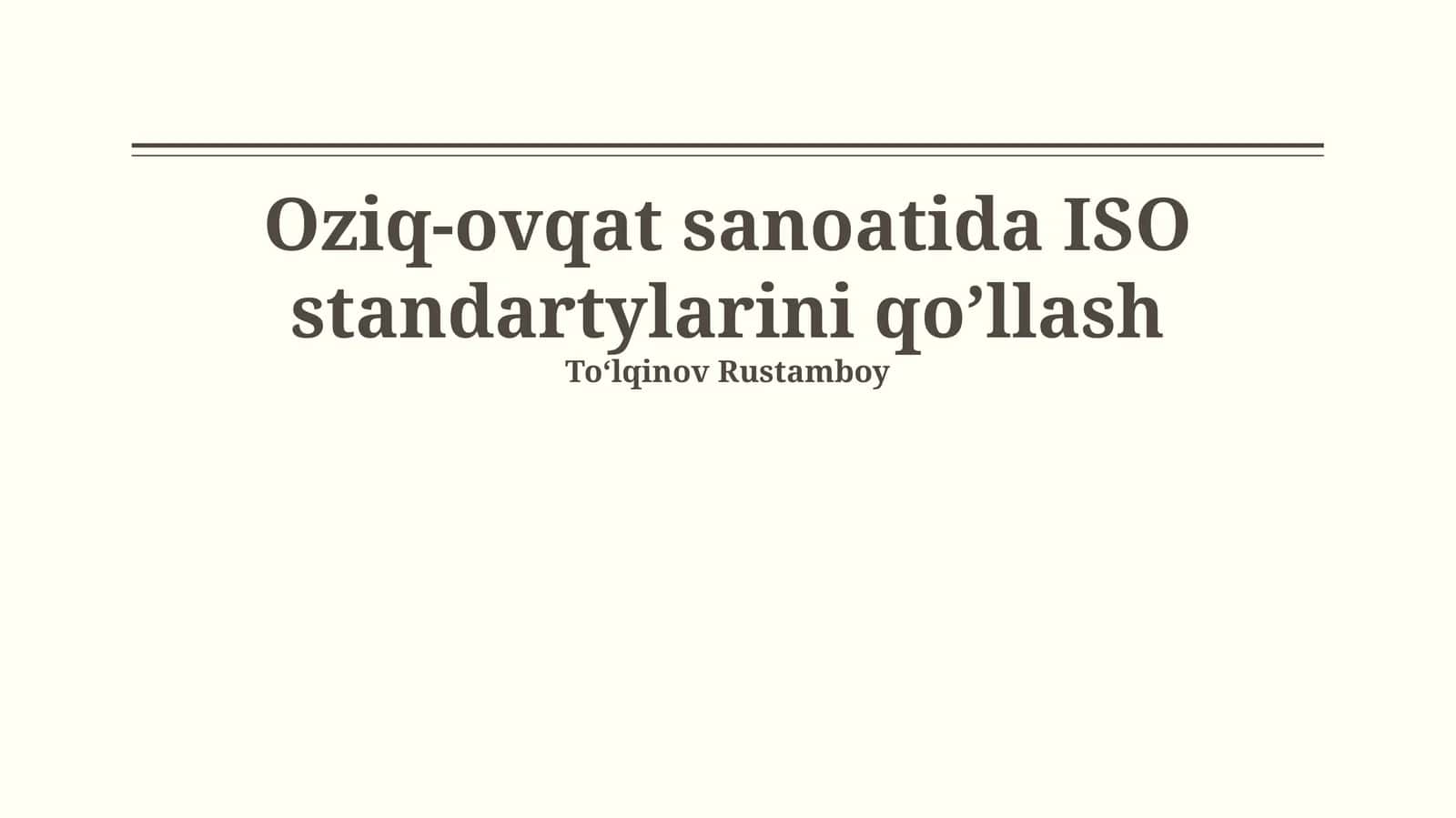 ISO 22000: Oziq-ovqat xavfsizligi boshqaruv tizimi 1