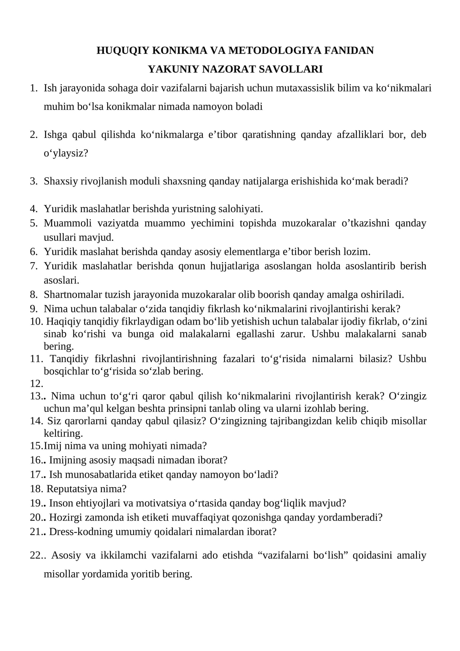 HUQUQIY KONIKMA VA METODOLOGIYA FANIDAN YAKUNIY NAZORAT SAVOLLARI 1