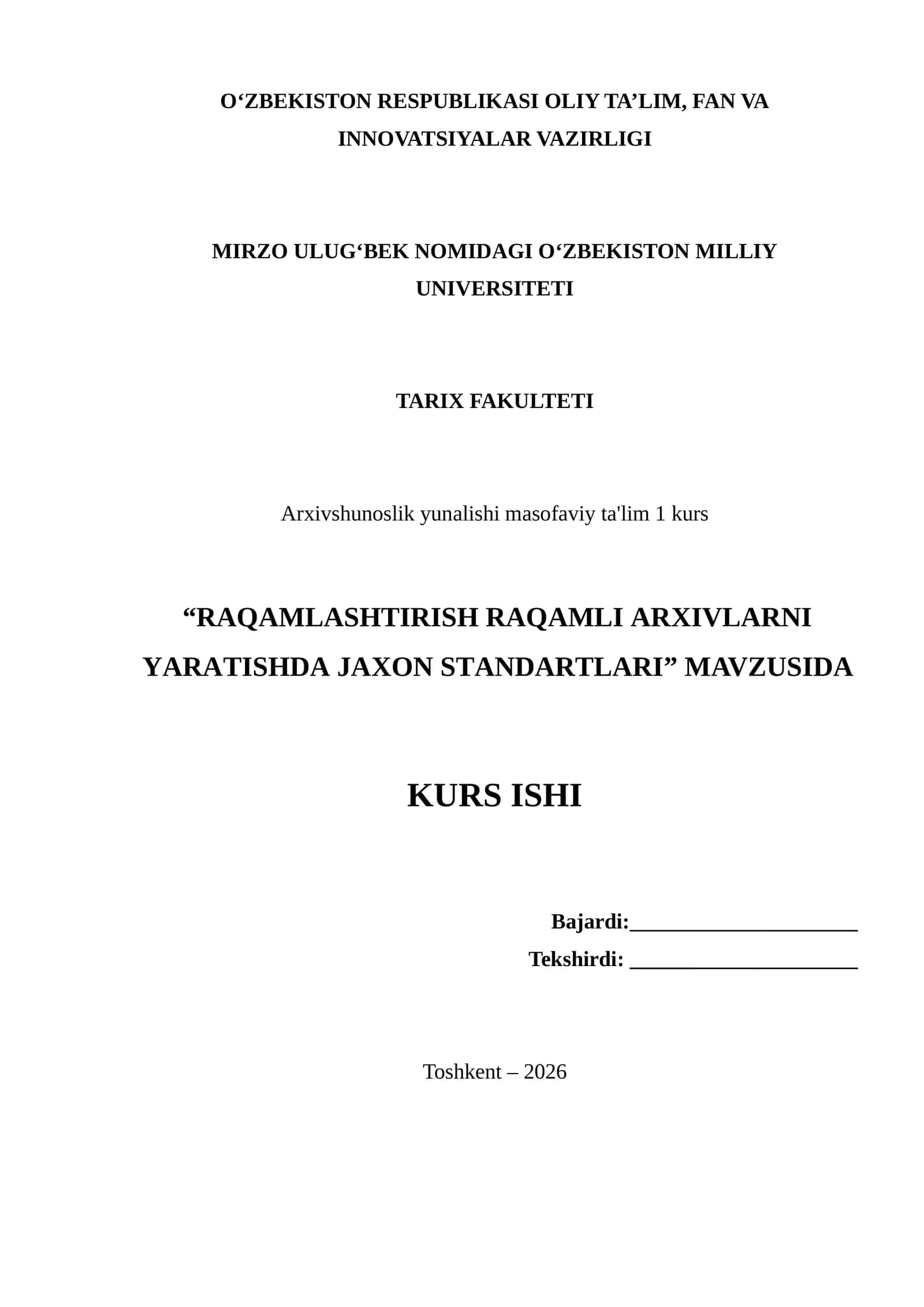 RAQAMLASHTIRISH RAQAMLI ARXIVLARNI YARATISHDA JAXON STANDARTLARI 1